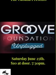 GROOVE FOUNDATION unplugged.