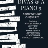 DIVA’S and a Piano. 5.