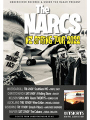 The NARCS. NZ Spring Tour 2022. With the Serial Chillers.