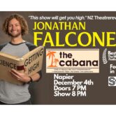 COMEDY: The Science of Getting High. Jonathan Falconer.