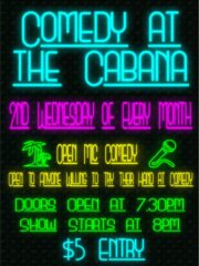 OPEN MIC COMEDY at the CABANA