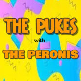 THE PUKES / THE PERONIS